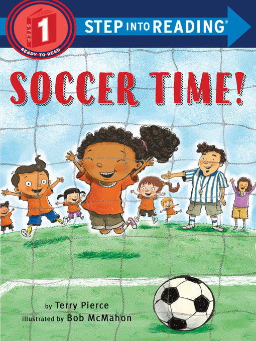 Title details for Soccer Time! by Terry Pierce - Available